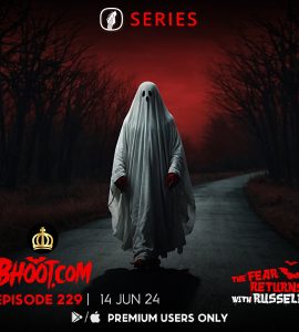 Bhoot.com By Rj Russell Episode 229 14 June 2024